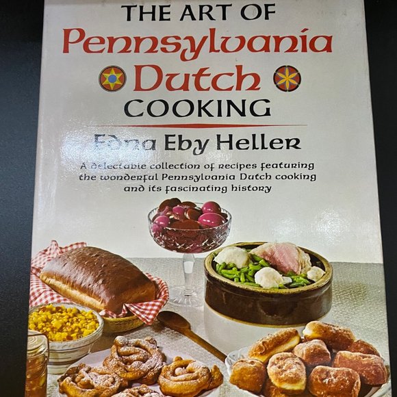 Other - Vintage Cookbook, The Art of Pennsylvania Dutch Cooking